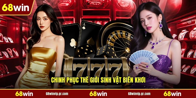 Chinh phục thế giới sinh vật biển khơi