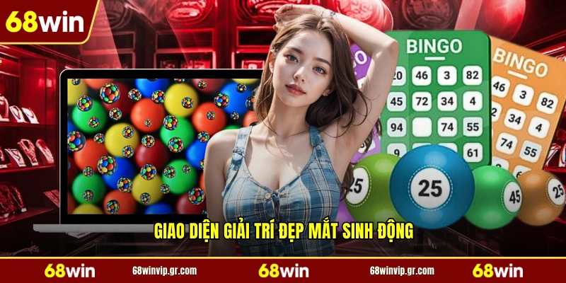Giao diện giải trí đẹp mắt sinh động